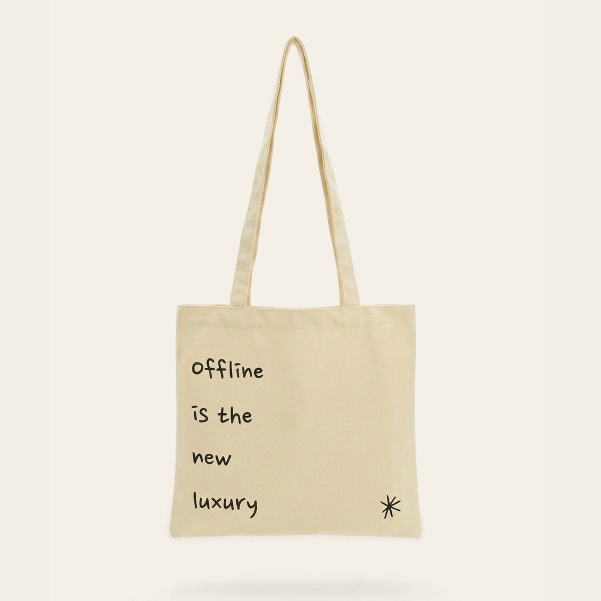 "Offline is the New Luxury" Tote Bag